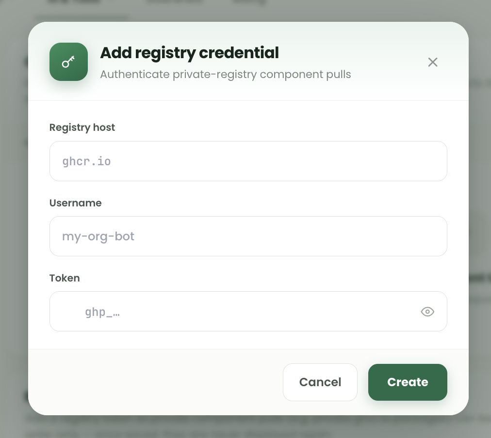 Add registry credential dialog with registry host, username and token fields for authenticating private component pulls.