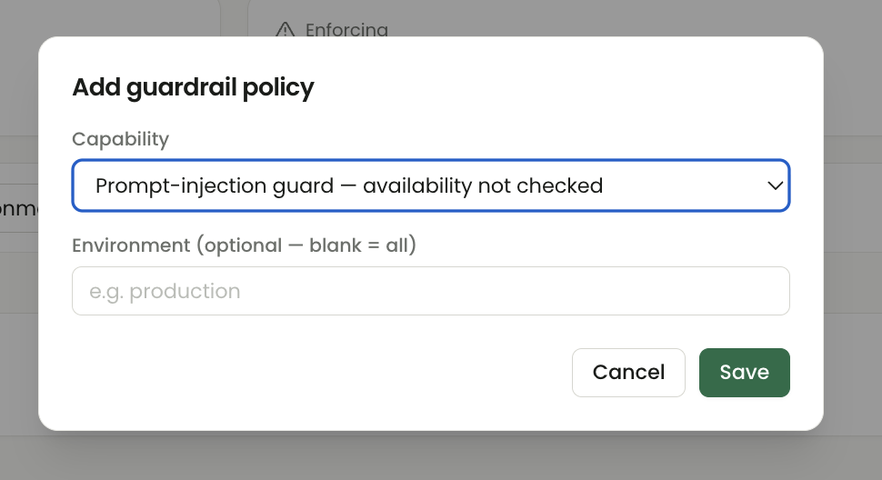 Add guardrail policy dialog with Prompt-injection guard selected and an optional Environment field.